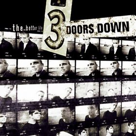 Three Doors Down - Better Life (CD)