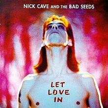 Nick Cave & The Bad Seeds - Let Love In (CD+DVD)