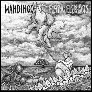 Mandingo - Flying Elephants (CD)
