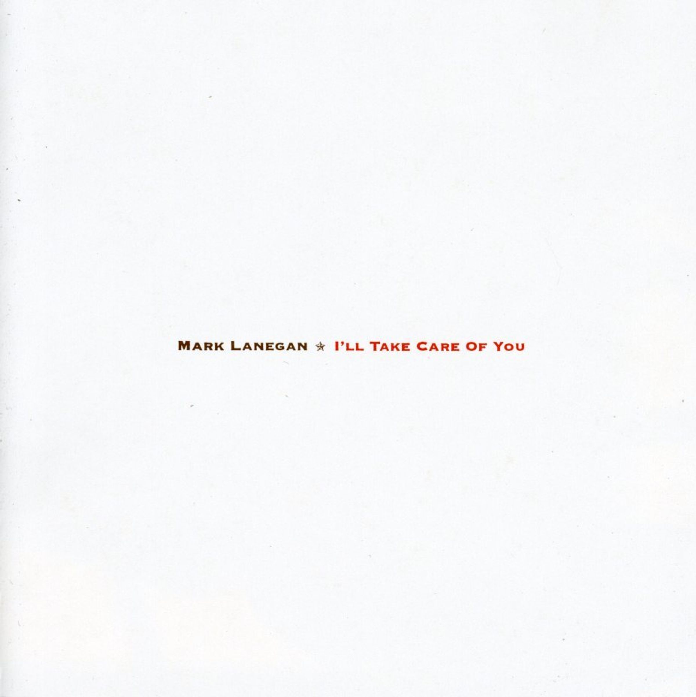 Mark Lanegan - I'll Take Care Of You (CD)