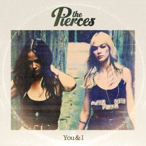 The Pierces - You + I (CD)