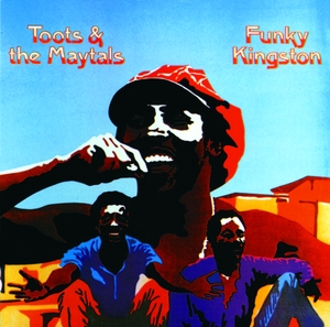 Toots And The Maytals - Funky Kingston (CD)