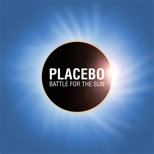 Placebo - Battle For The Sun (LP)