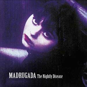Madrugada - The Nightly Disease (LP)