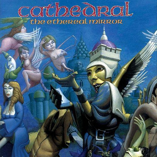 Cathedral - The Ethereal Mirror (CD)