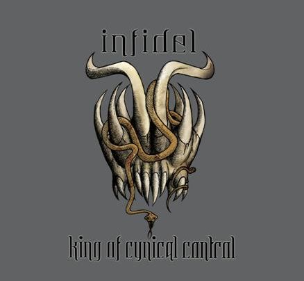 Infidel - King Of Cynical Control (CD)