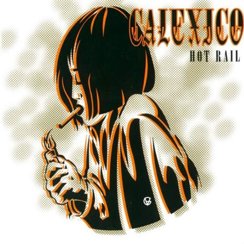 Calexico - Hot Rail (2LP)