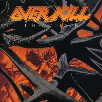 Overkill - I Hear Black (CD)
