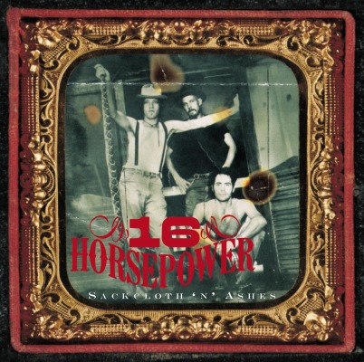 Sixteen Horsepower - Sackloth 'N' Ashes (LP)