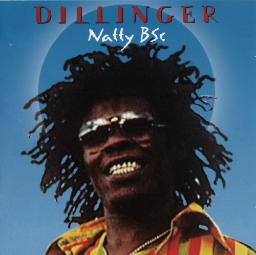 Dillinger - Natty BSc (2CD)