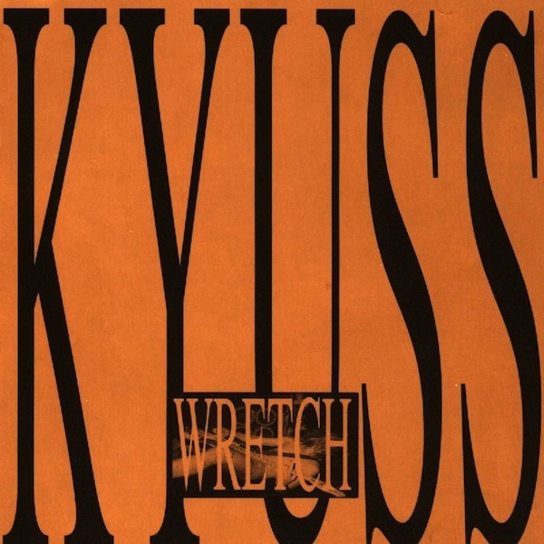 Kyuss - Wretch (CD)