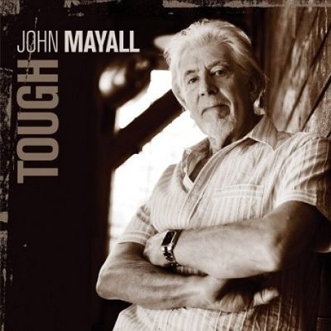 John Mayall - Tough (CD)