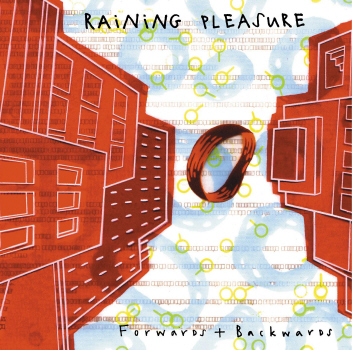Raining Pleasure - Forwards + Backwards (CD)