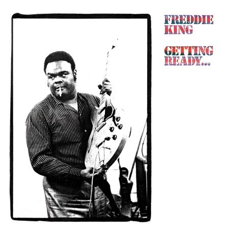 Freddie King - Getting Ready ... (LP)