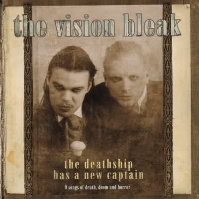 The Vision Bleak - The Deathship Has A New Captain (CD)