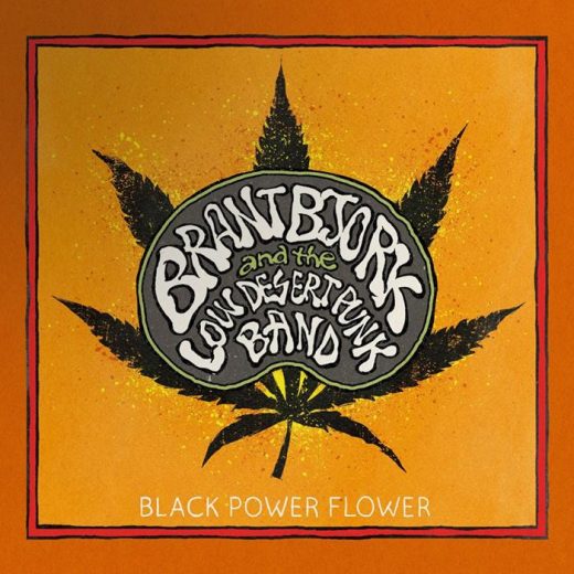 Brant Bjork And The Low Desert Punk Band - Black Power Flower (CD)