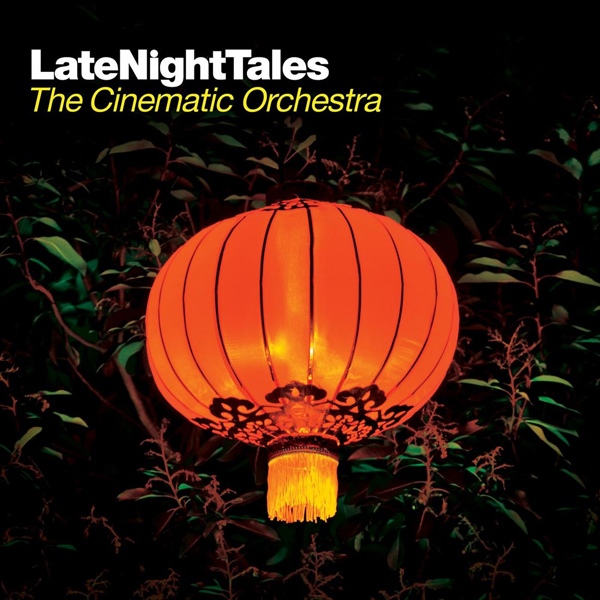 The Cinematic Orchestra - LateNightTales (CD)