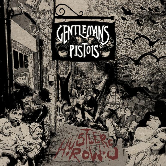 Gentlemans Pistols - Hustler's Row (CD)