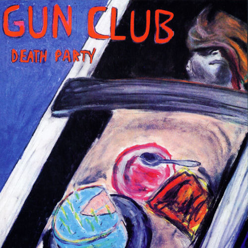 The Gun Club - Death Party (12" Vinyl EP)