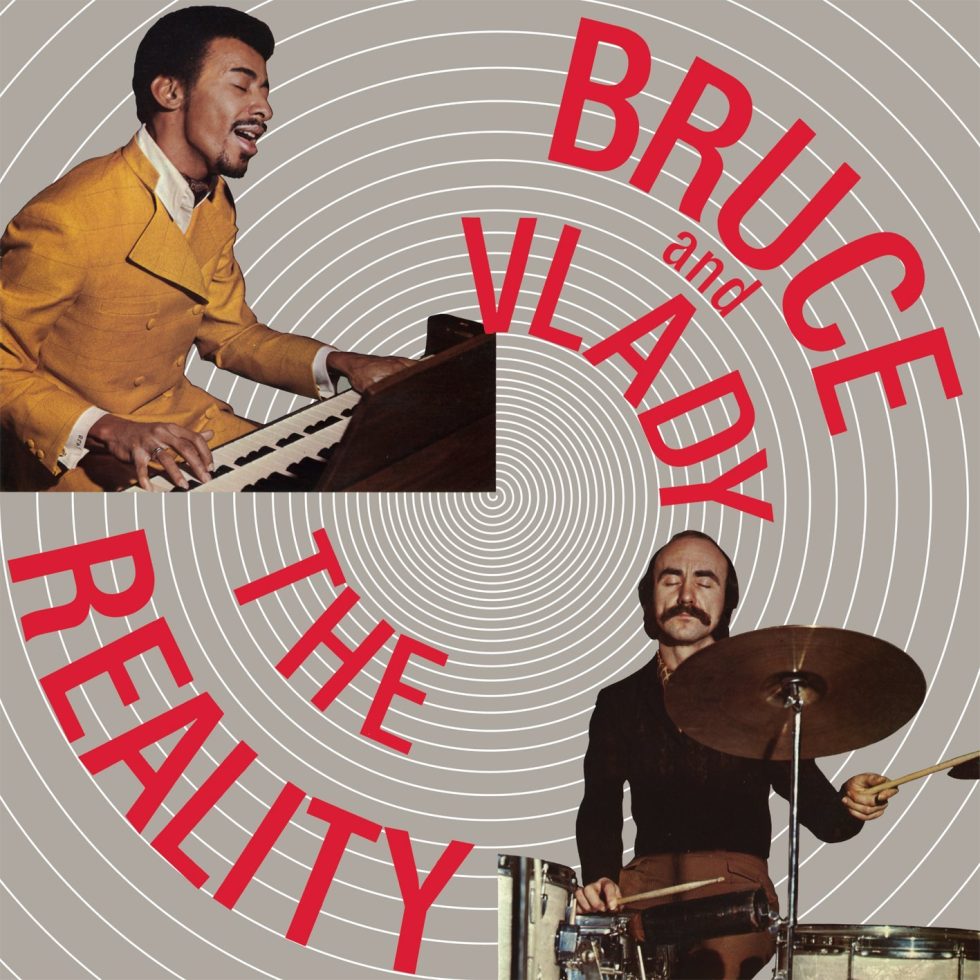 Bruce And Vlady - The Reality (LP)