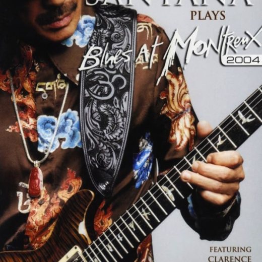 Carlos Santana ‎- Carlos Santana Plays Blues At Montreux 2004 (DVD)