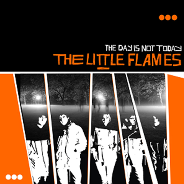The Little Flames - The Day Is Not Today (Coloured LP)