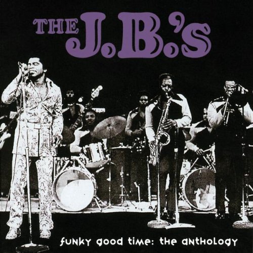 The J.B.'s - Funky Good Time: The Anthology (2CD)