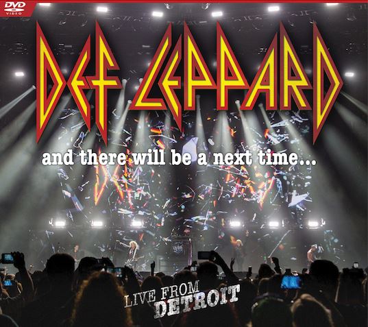 Def Leppard - And There Will Be A Next Time: Live From Detroit ... (DVD+2CD)