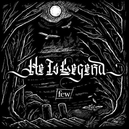 He Is Legend - Few (LP)