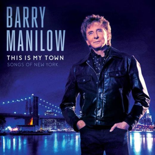 Barry Manilow - This Is My Town: Songs Of New York (LP)