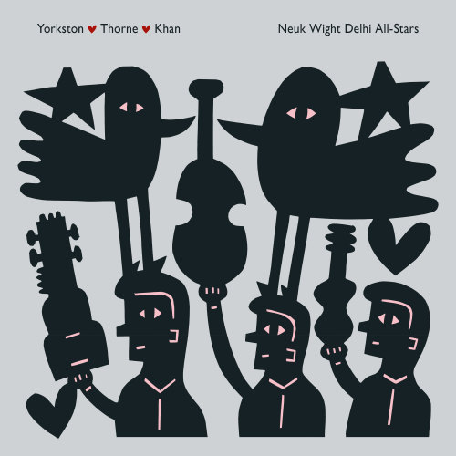 Yorkston / Thorne / Khan - Neuk Wight Delhi All-Stars (CD)