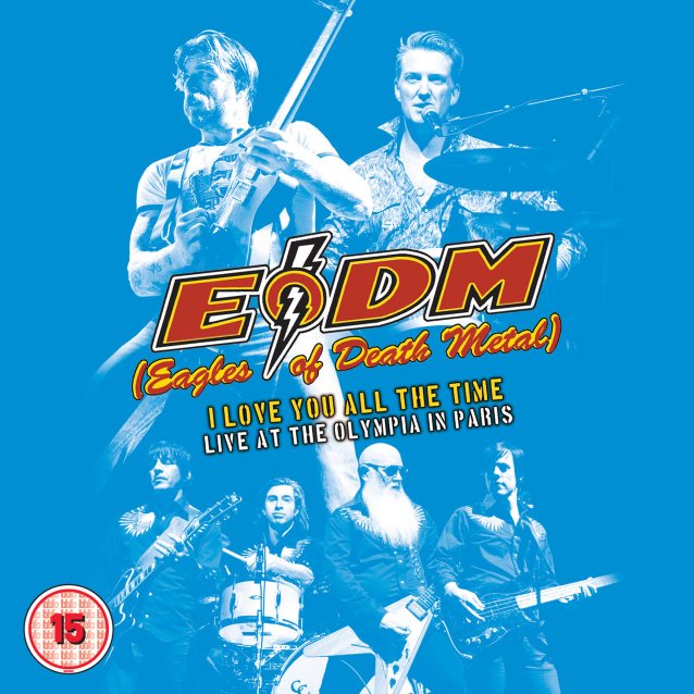 Eagles Of Death Metal - I Love You All The Time: Live At The Olympia Paris (DVD)