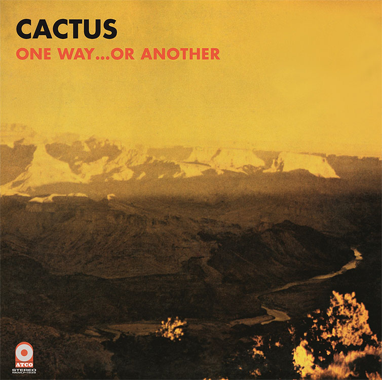 Cactus - One Way ... Or Another (LP)