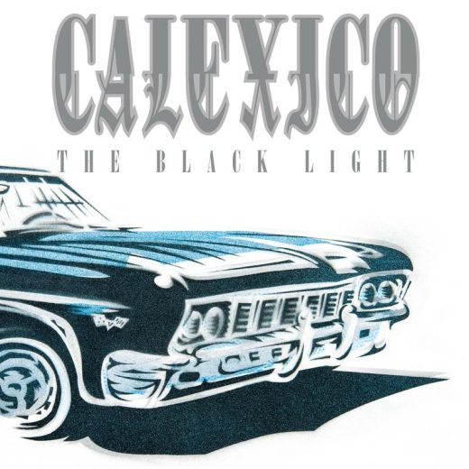 Calexico - The Black Light: 20th Anniversary (2CD)