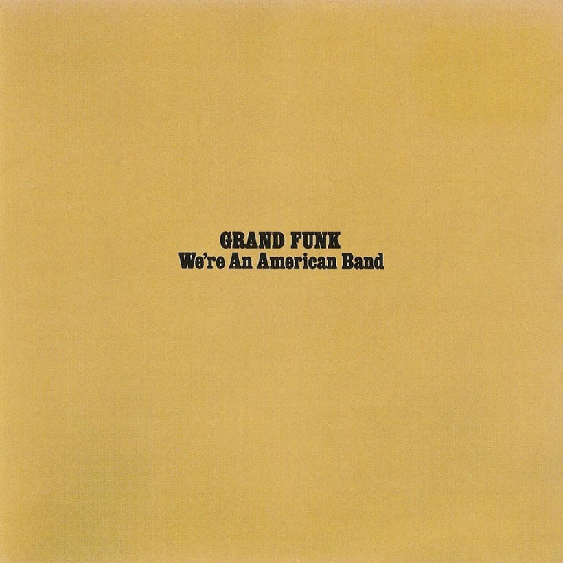 Grand Funk - We're An American Band (LP)