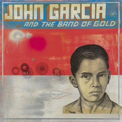 John Garcia - John Garcia And The Band Of Gold (LP)