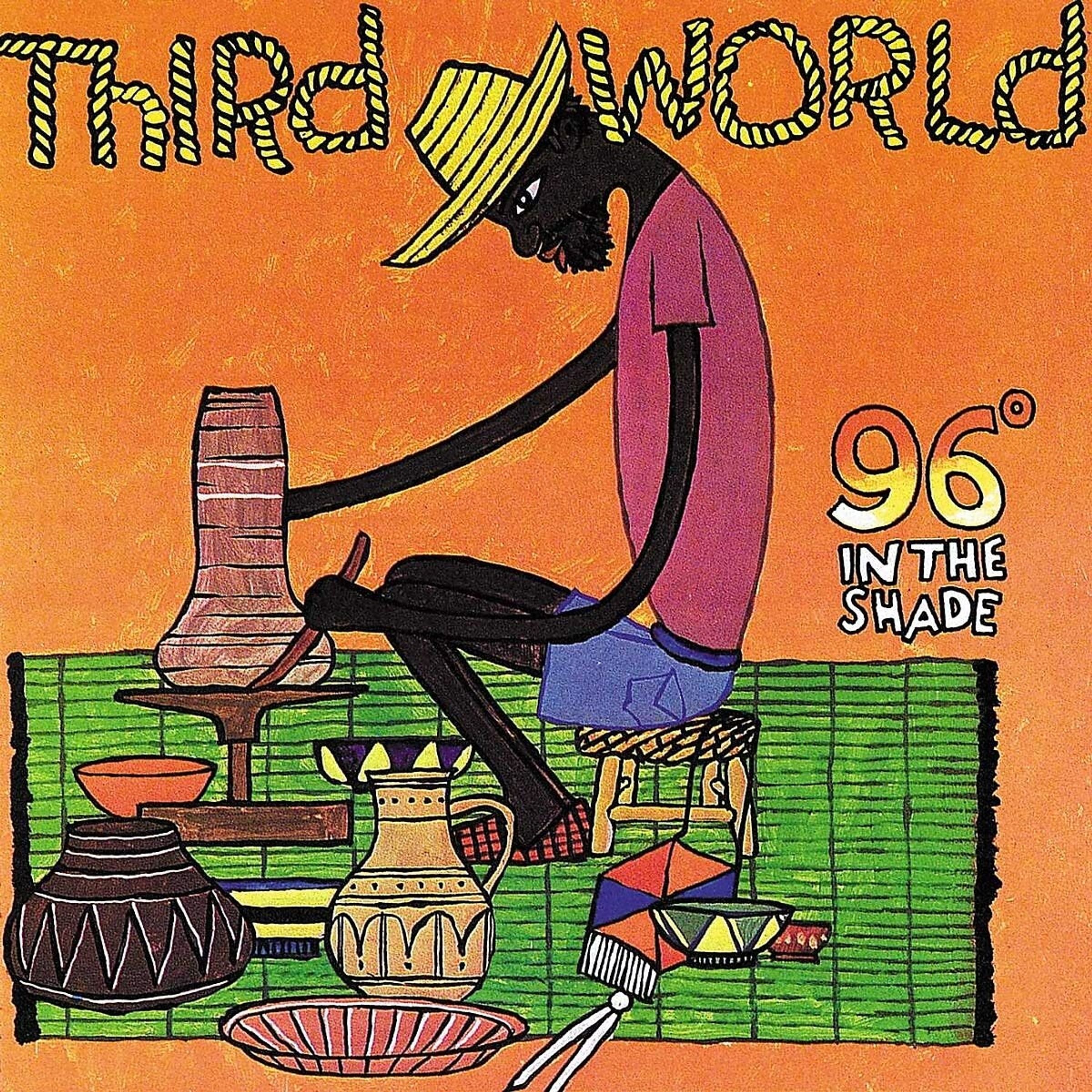 Third World - 96 Degrees In The Shade (LP)