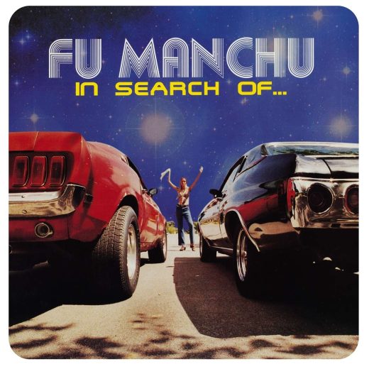 Fu Manchu - In Search Of ...: Deluxe Edition (Coloured LP+7" Vinyl)