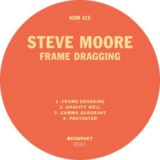 Steve Moore - Frame Dragging (12" Vinyl)