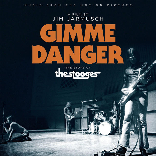 The Stooges - Gimme Danger: Music From The Motion Picture (CD)