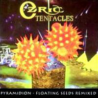 Ozric Tentacles ‎- Pyramidion / Floating Seeds Remixed (2CD)