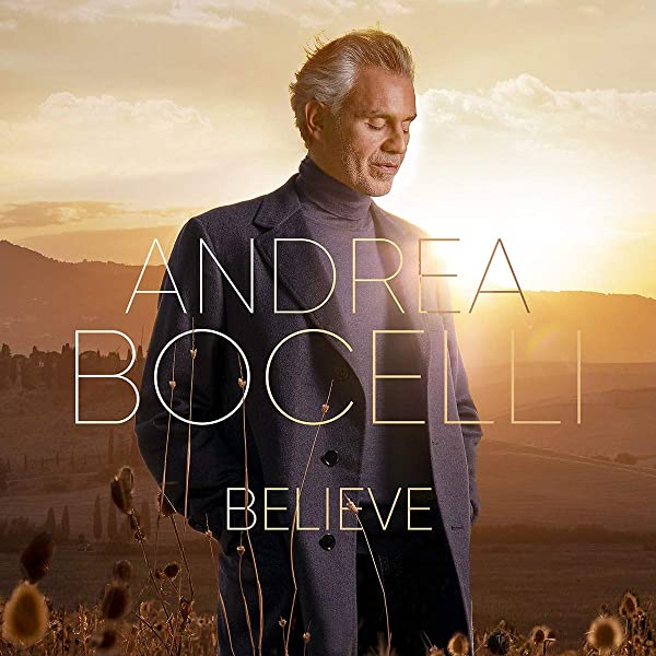 Andrea Bocelli - Believe (Deluxe CD)