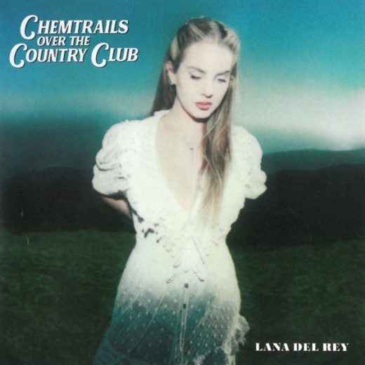 Lana Del Rey - Chemtrails Over the Country Club (CD)