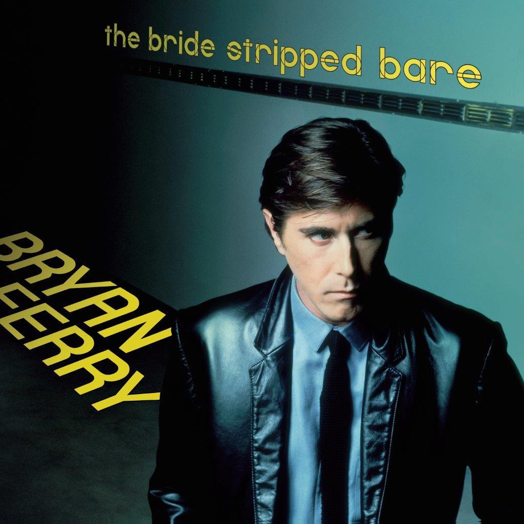 Bryan Ferry - The Bride Stripped Bare (LP)
