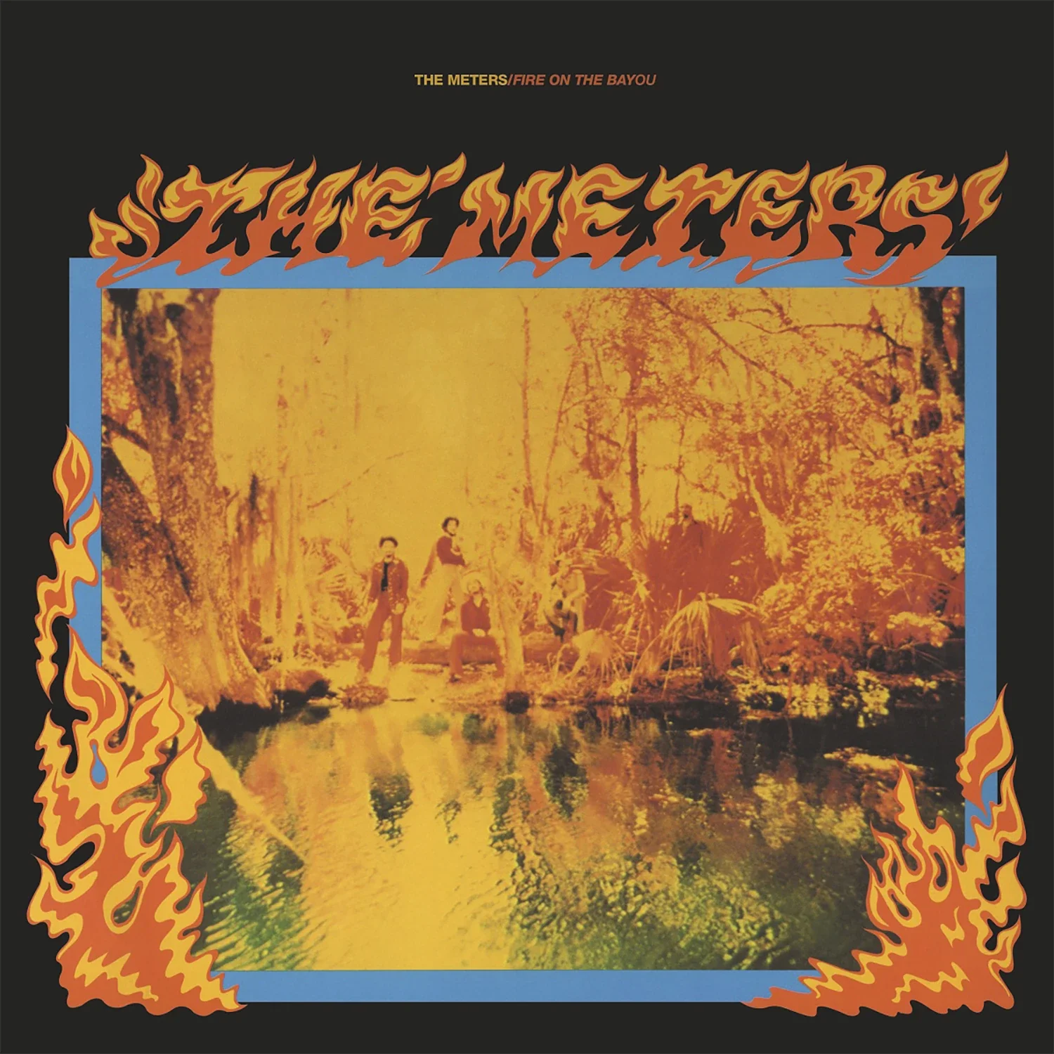 The Meters - Fire On The Bayou (2LP)