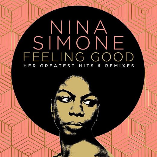 Nina Simone - Feeling Good: Her Greatest Hits & Remixes (2CD)