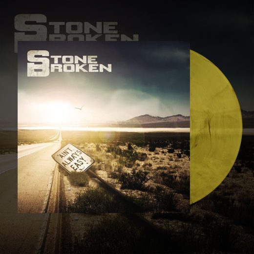 Stone Broken - Ain't Always Easy (RSD LP)
