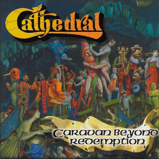 Cathedral - Caravan Beyond Redemption (CD)