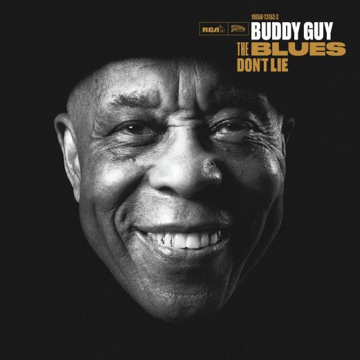 Buddy Guy - The Blues Don’t Lie (CD)