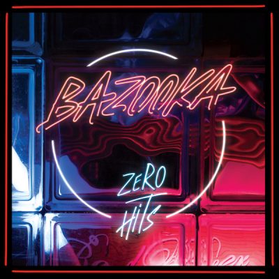 Bazooka - Zero Hits (LP)